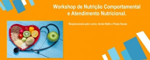 Workshop de Nutrição Comportamental e Atendimento Nutricional