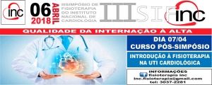 III Simpósio de Fisioterapia e/ou Curso de Introdução à Fisioterapia na UTI Cardiológica